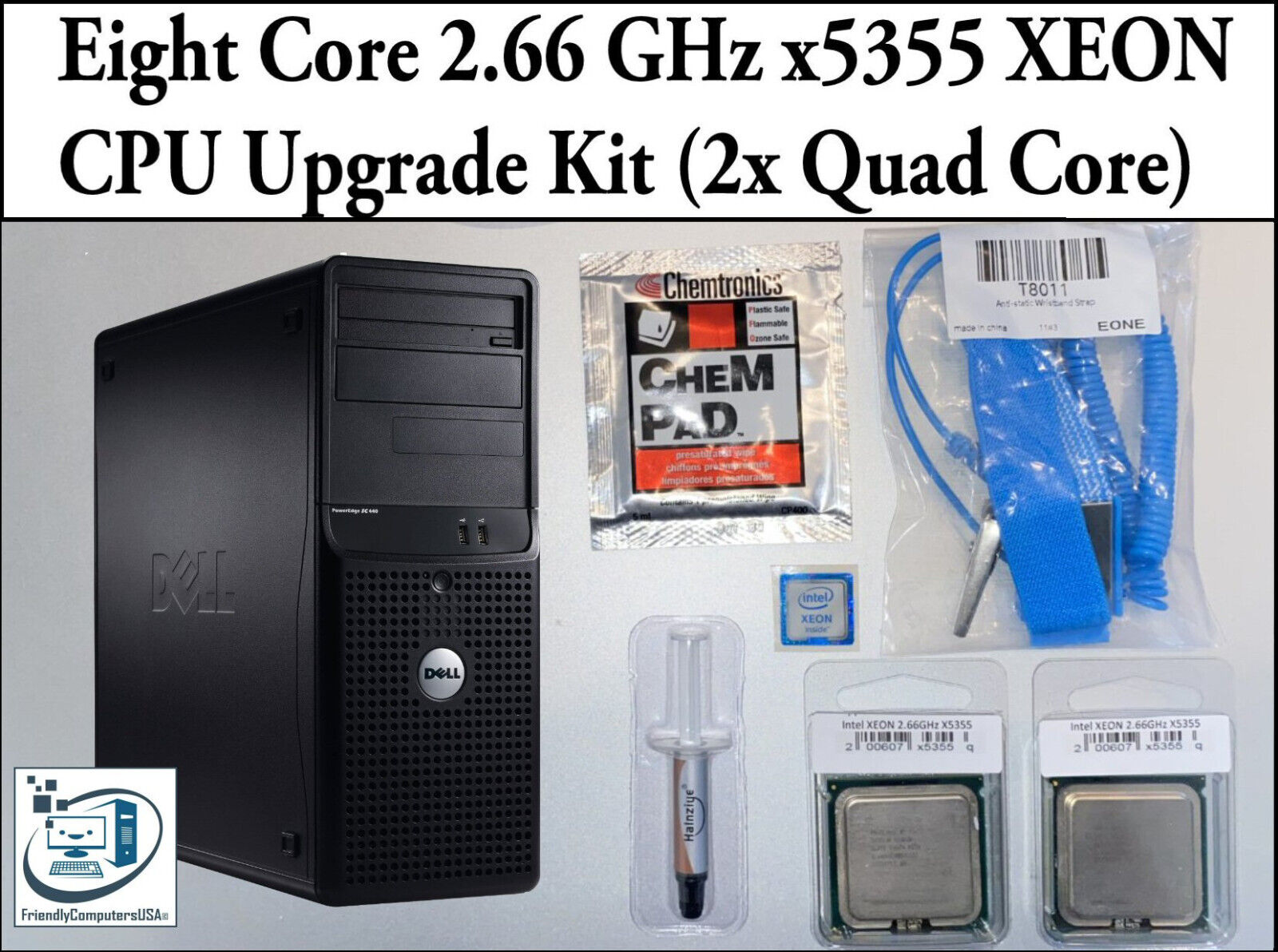 Dell PowerEdge SC1430 Complete CPU Processor Upgrade Kit Eight Core x5355,x5365