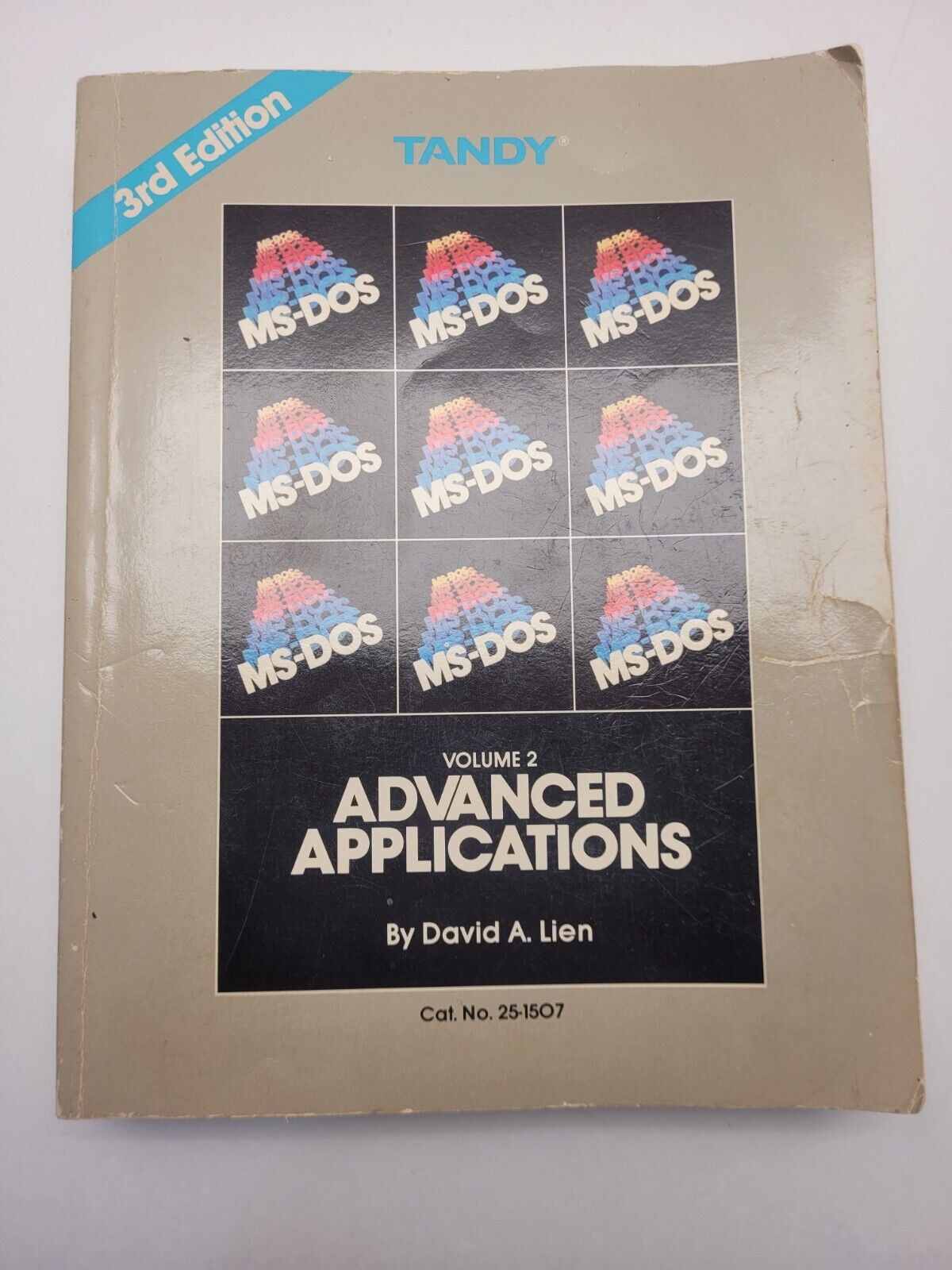 Tandy MS-DOS Volume 2 Advance Applications 2nd Edition By David A. Lien