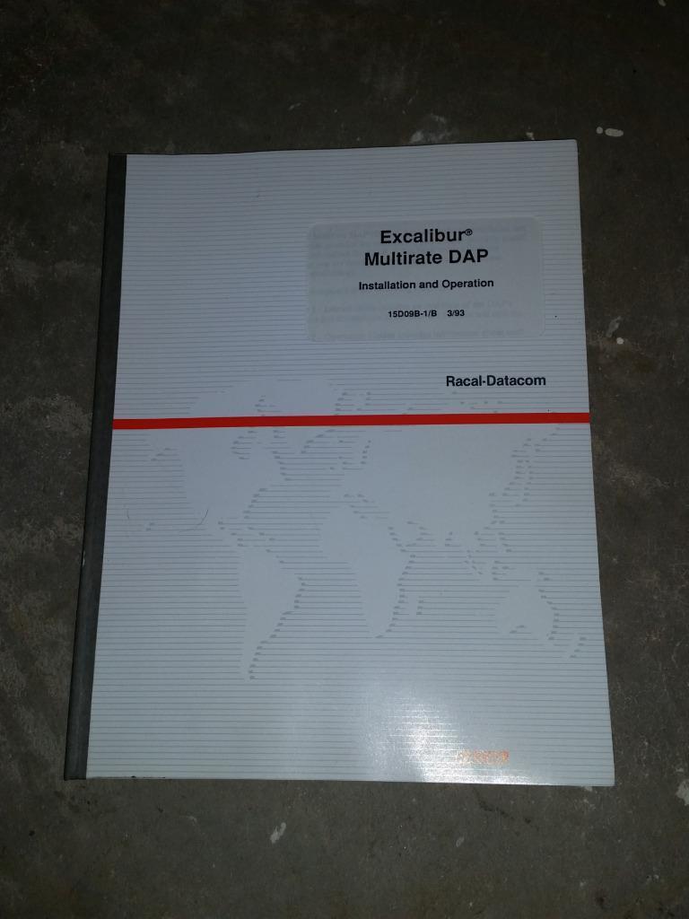 Excalibur Multirate DAP Installation Operation Manual NOS Racal-Datacom 3/1993