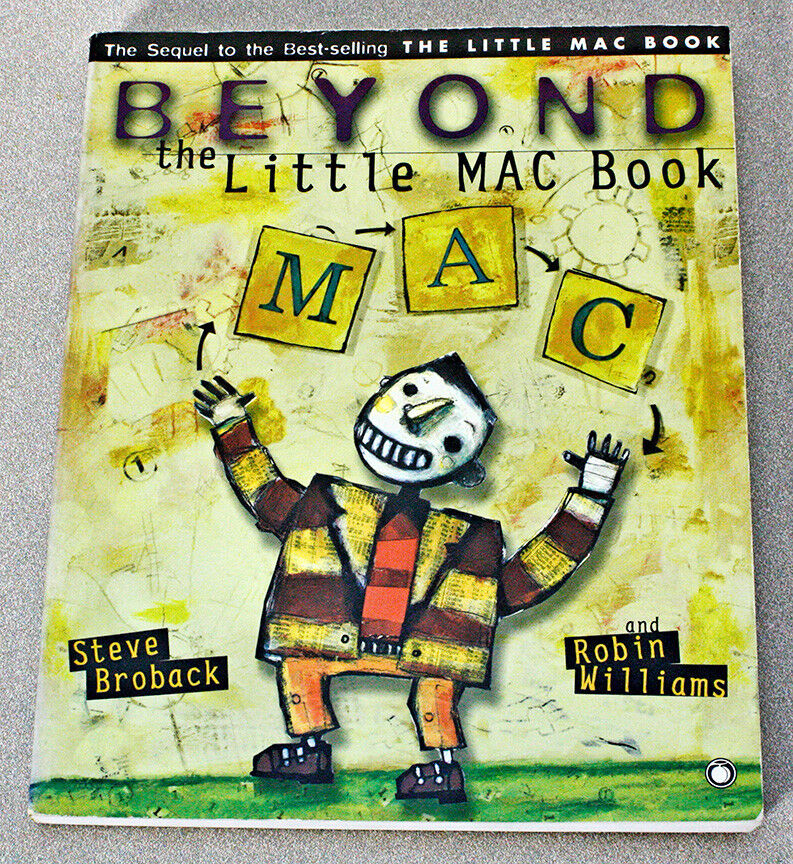 BEYOND THE LITTLE MAC BOOK BY STEVE BROBACK and ROBIN WILLIAMS