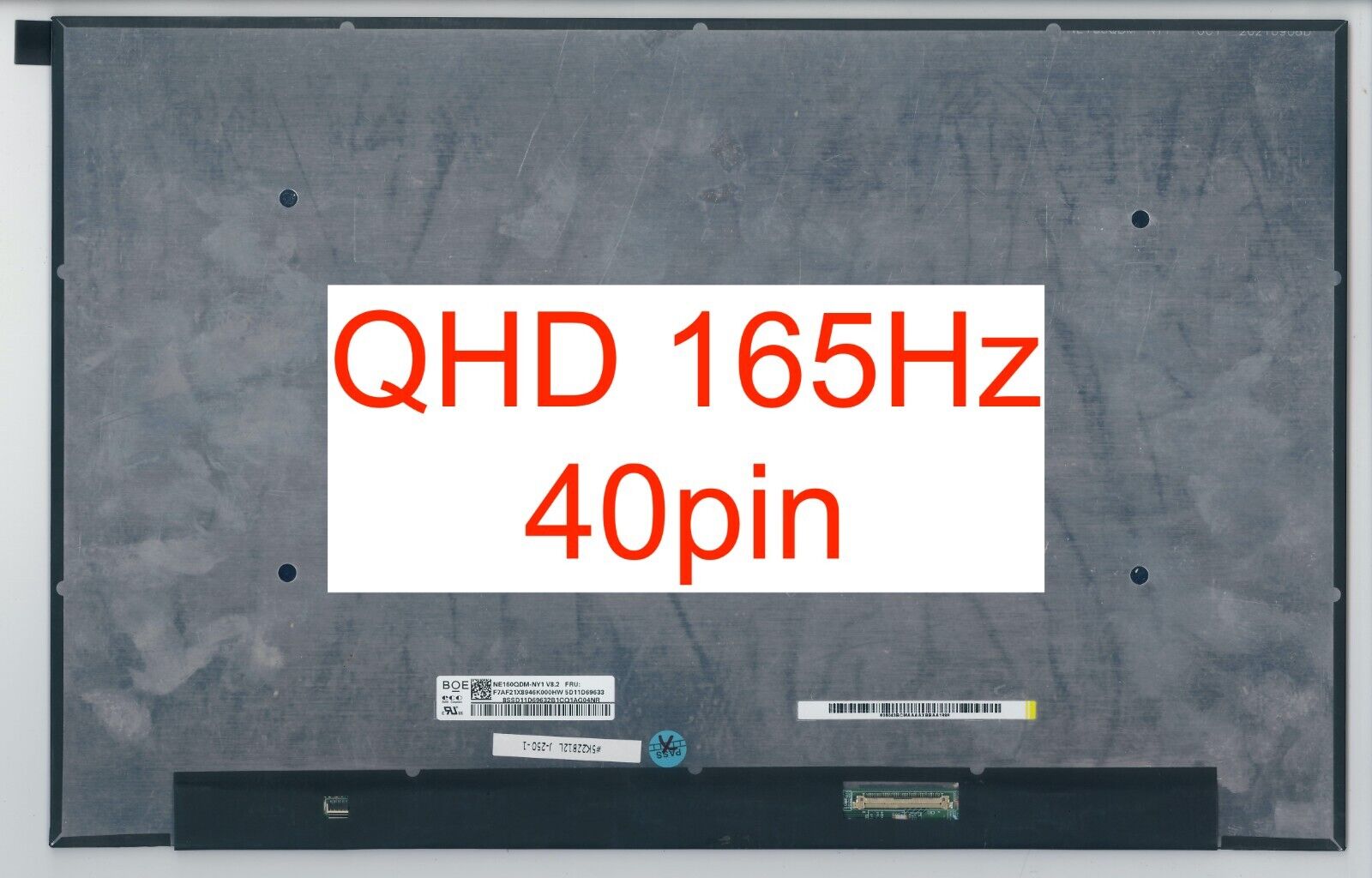 BOE NE160QDM-NY1 V8.0 V8.1 V8.2 V8.3 V8.4 V8.5 165Hz 40pin QHD LCD LED Screen