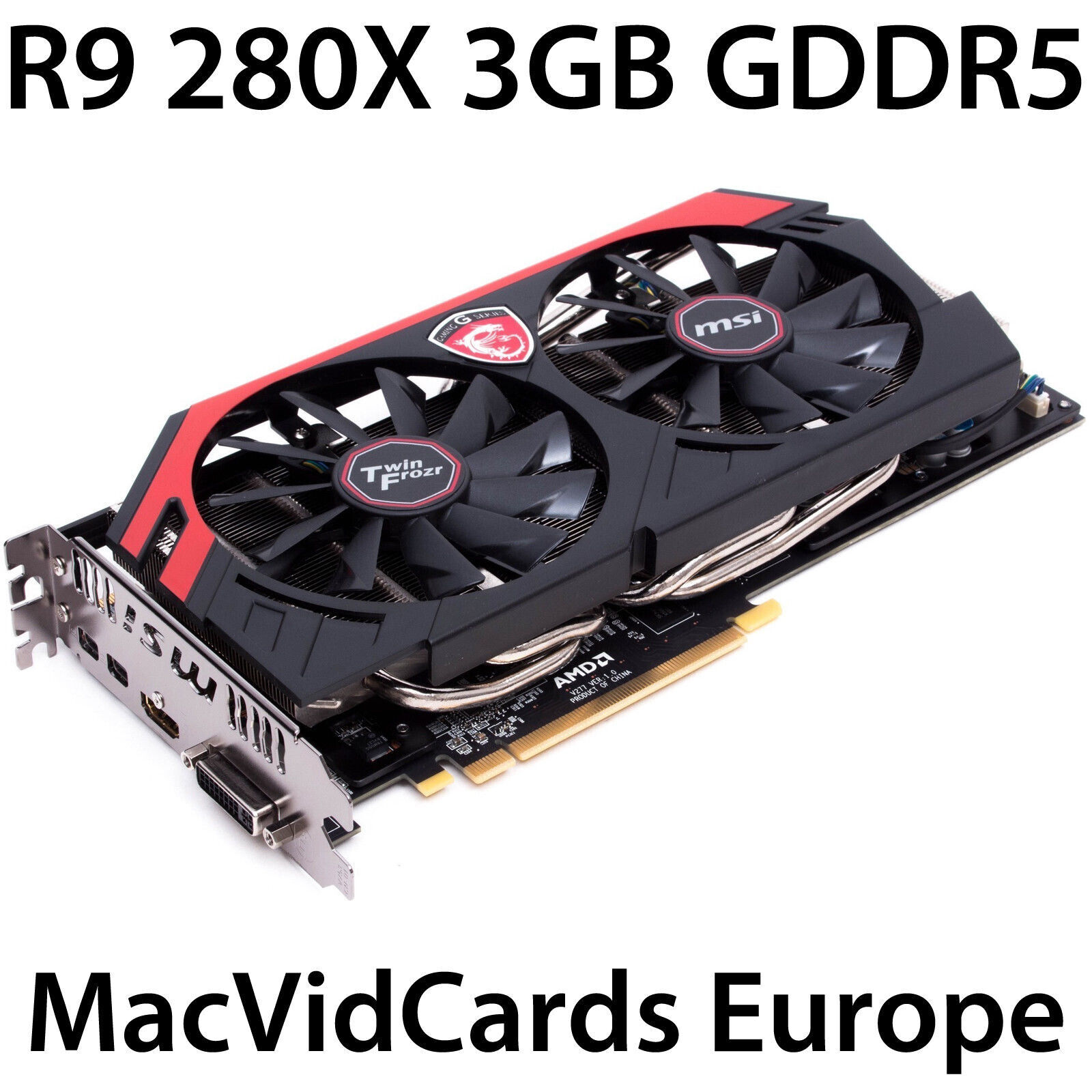 MacVidCards AMD Radeon R9 280X 3 GB GDDR5 for Apple Mac Pro with EFI BOOT SCREEN