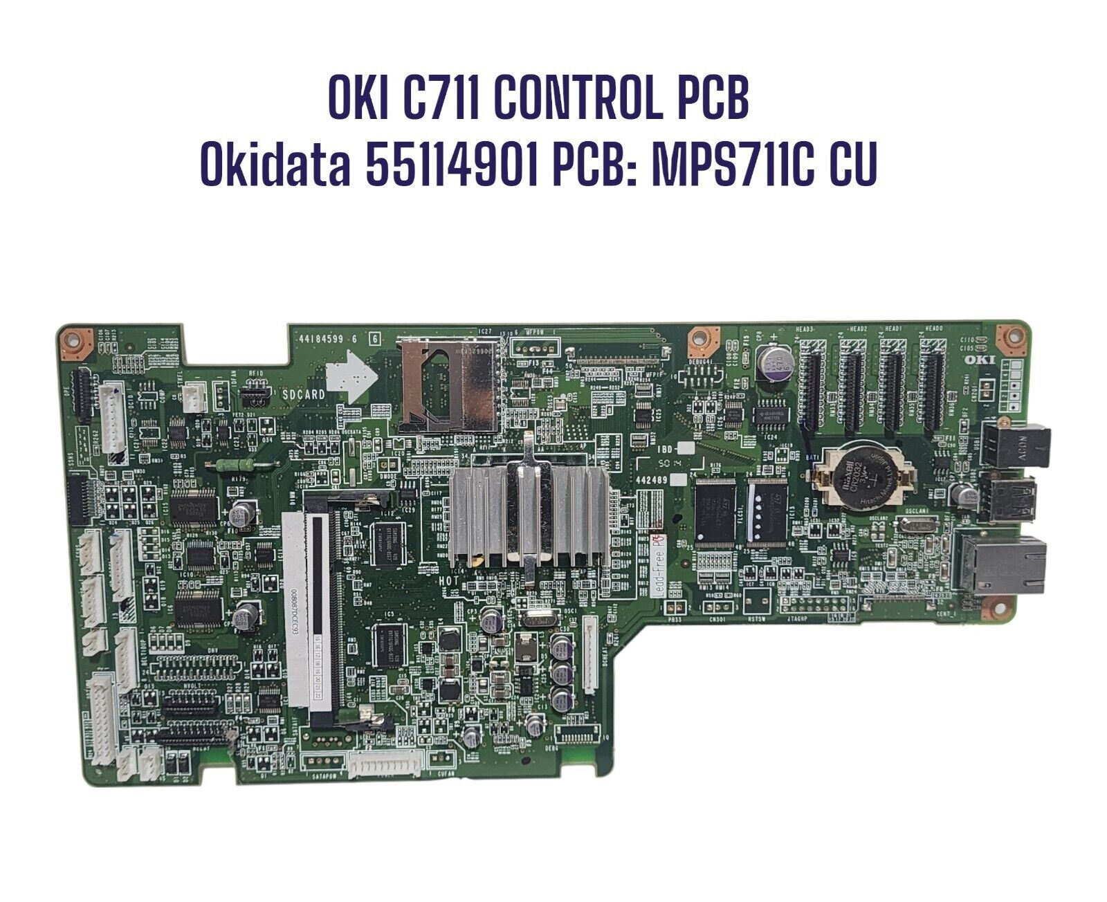 OKI C711 Control PCB 55114901 - MAIN BOARD OKI C711N/DN PRINTER