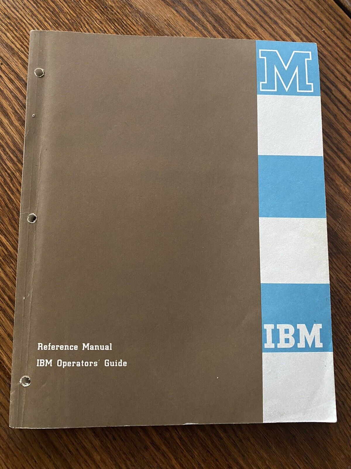 IBM Reference Manual; IBM Operators Guide July 1959