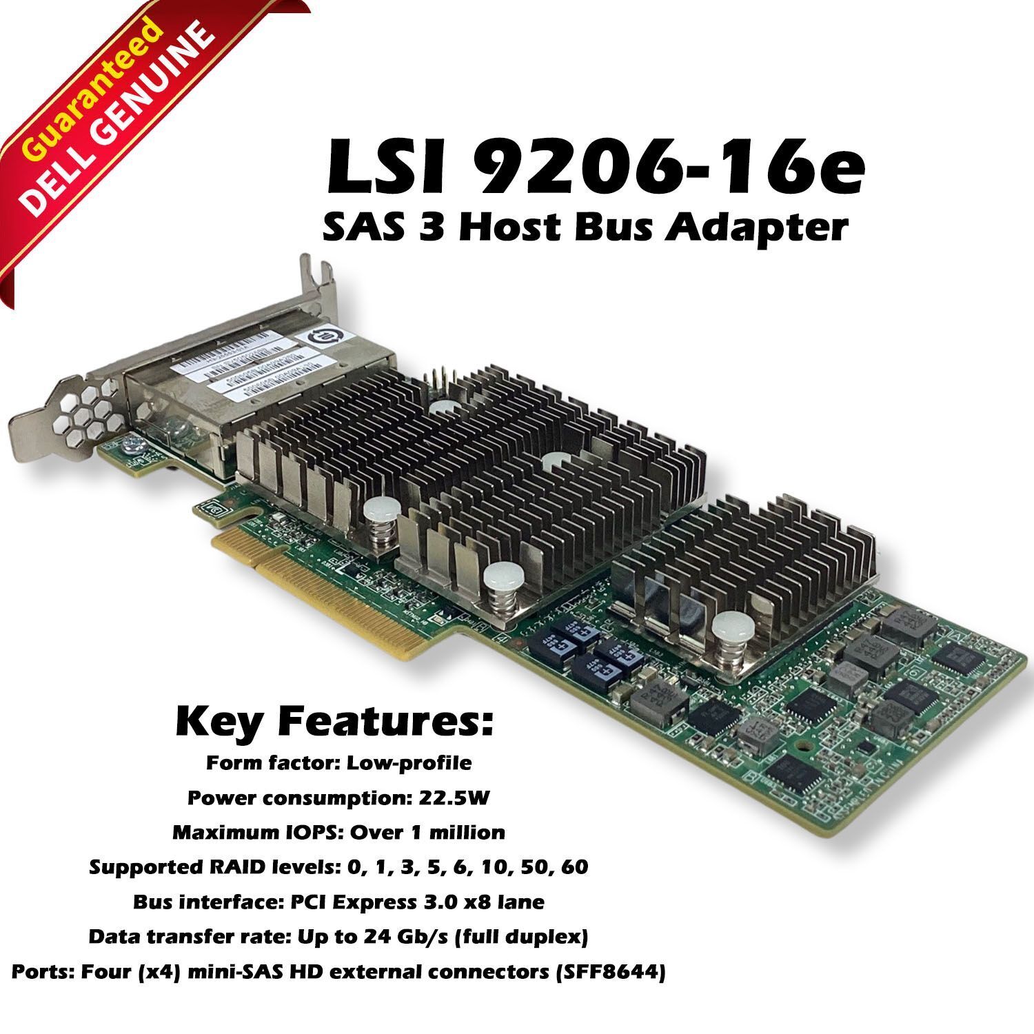 Dell LSI 9206-16e Quad Port SAS 6Gb/s PCI-e 3.0 Host Bus Adapter H3-25448 TFJRW