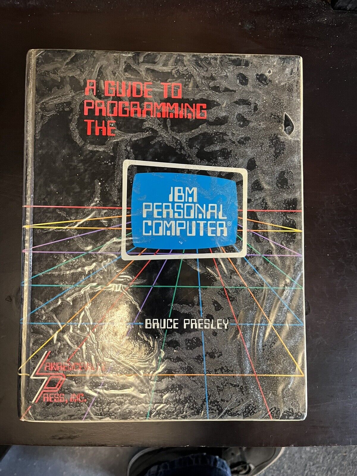 PERSONAL GUIDE TO PROGRAMING THE IBM PERSONAL COMPUTER BOOK 1982 BRUCE PRESLEY