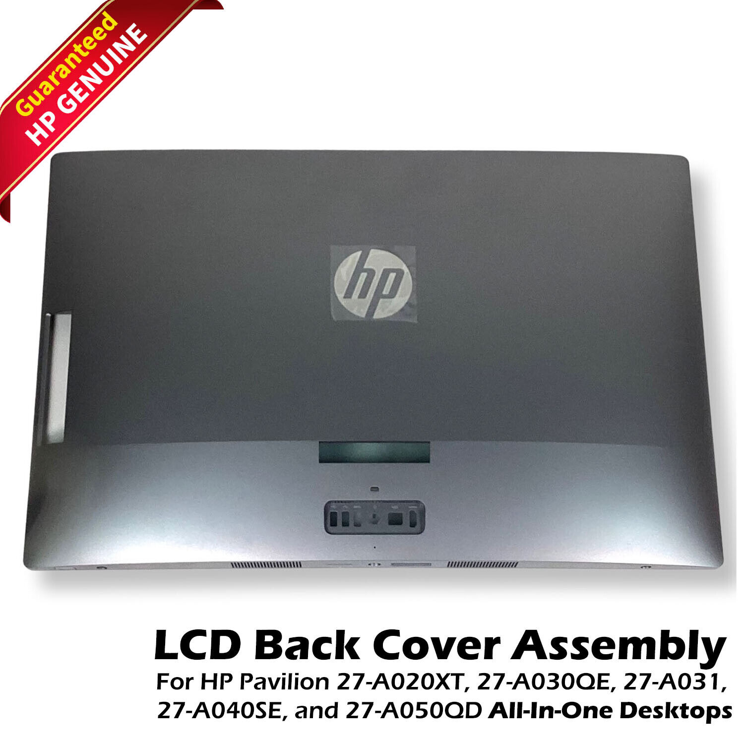 HP Pavilion 27-A020XT 27-A030QE AIO Desktop LCD Back Cover Assembly 863839-001