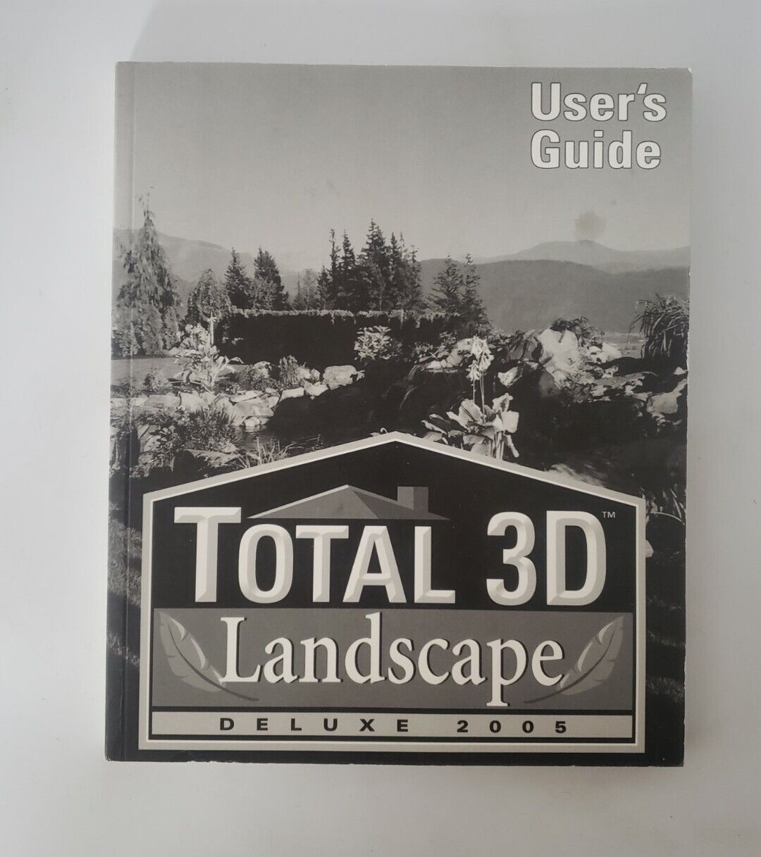 2005 Total 3D Home & Landscape Design manual
