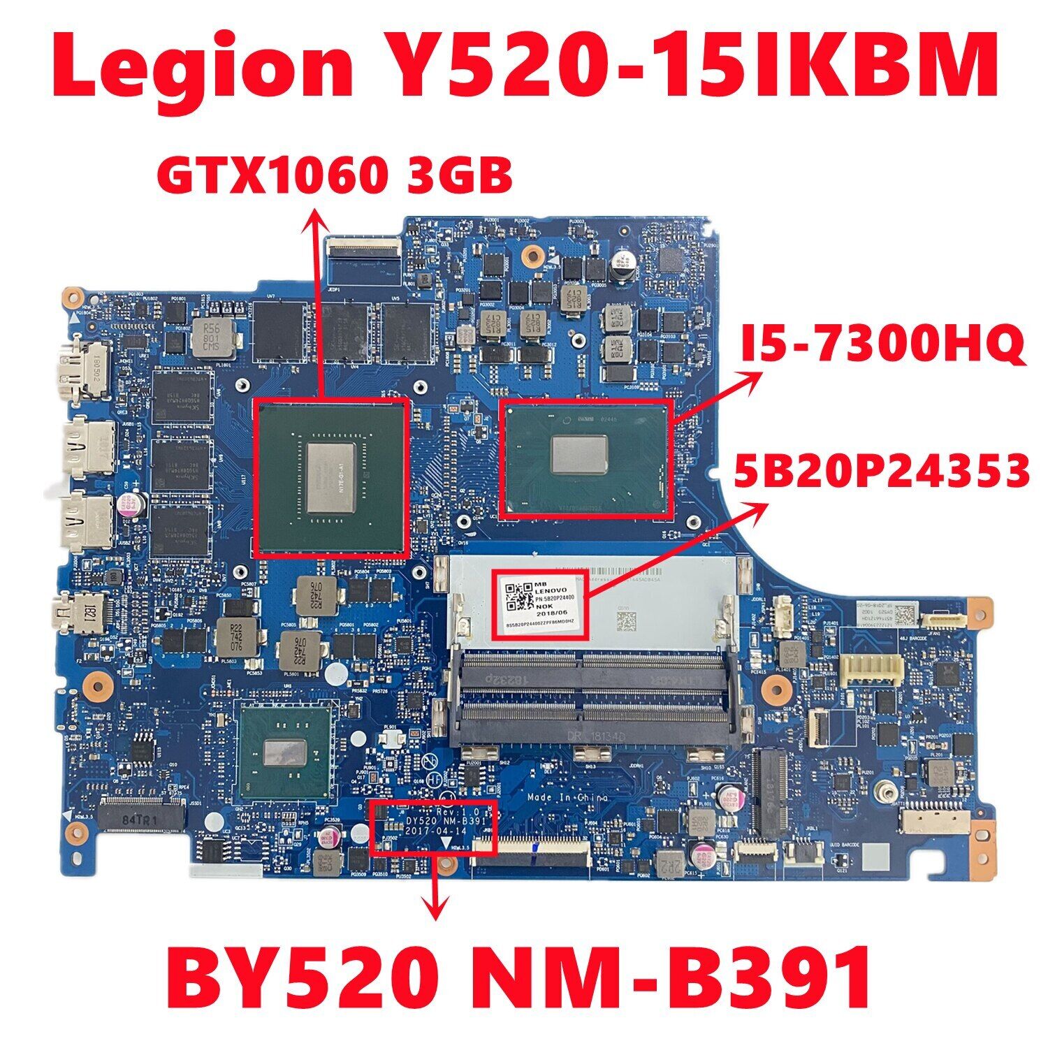 Motherboard For Lenovo Legion Y520-15IKBM BY520 NM-B391 With i5/i7 CPU 3GB 6GB