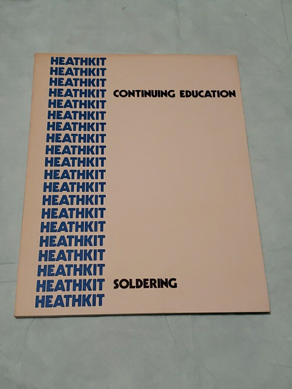Rare 1983 Heathkit Continuing Education: Soldering Workbook