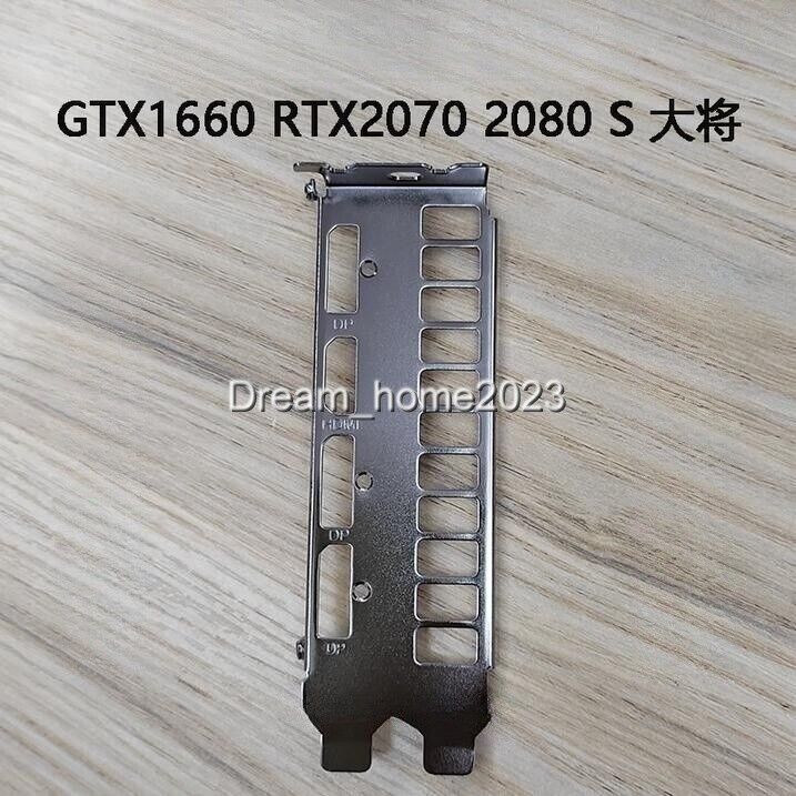 Bracket For GALAXY GTX 1660 RTX 2070S RTX 2080S Graphics Video Card