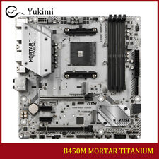 FOR MSI B450M MORTAR TITANIUM 64GB AM4 AMD HDMI Micro-ATX Motherboard picture