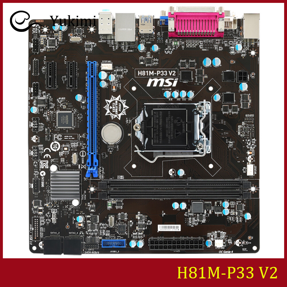 FOR MSI H81M-P33 V2 DDR3*2 Socket 1150 16GB Micro-ATX Ｍotherboard Test OK