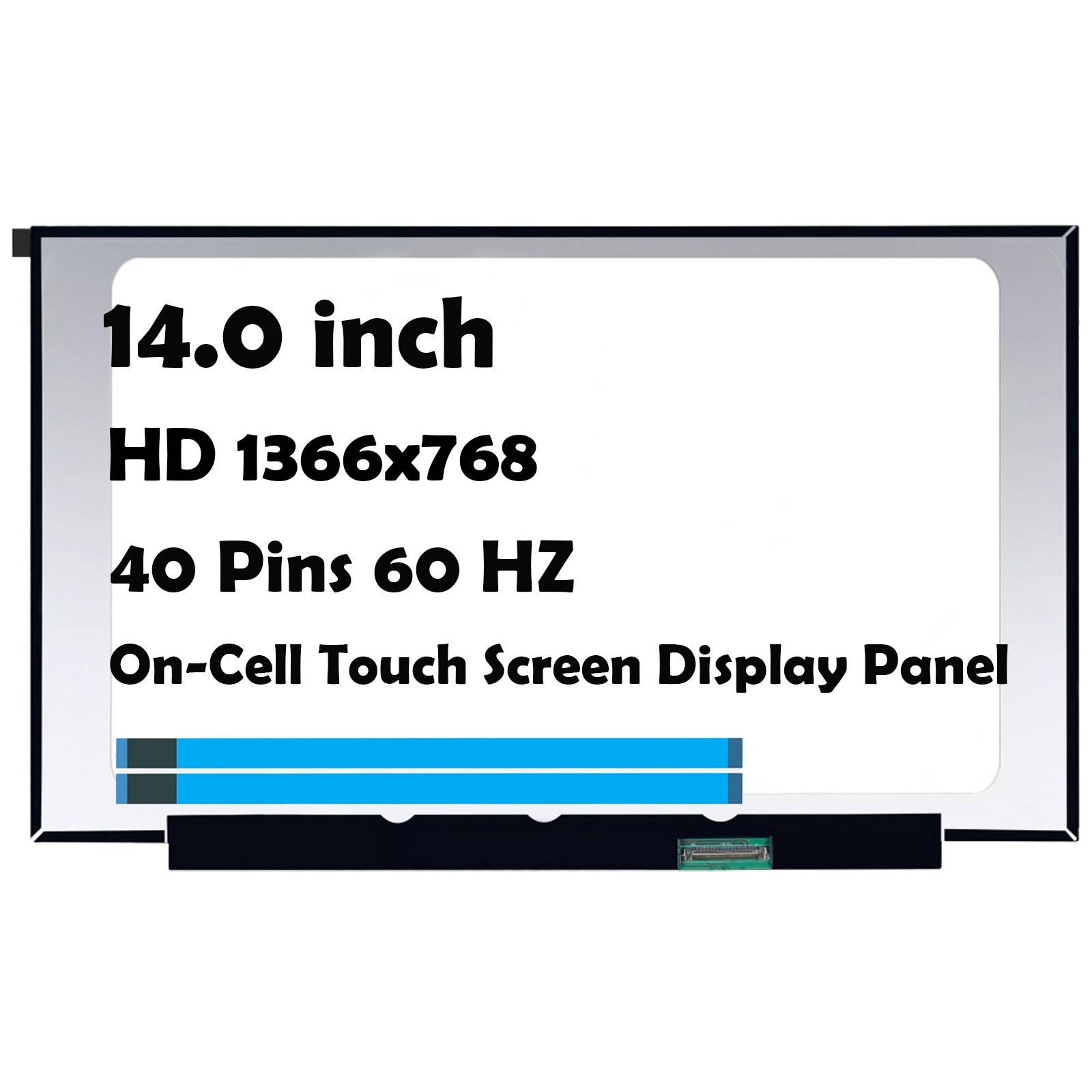 14" 1366x768 40Pins HD LCD Display On-Cell Touch Screen NT140WHM-T00 V8.0 V8.4