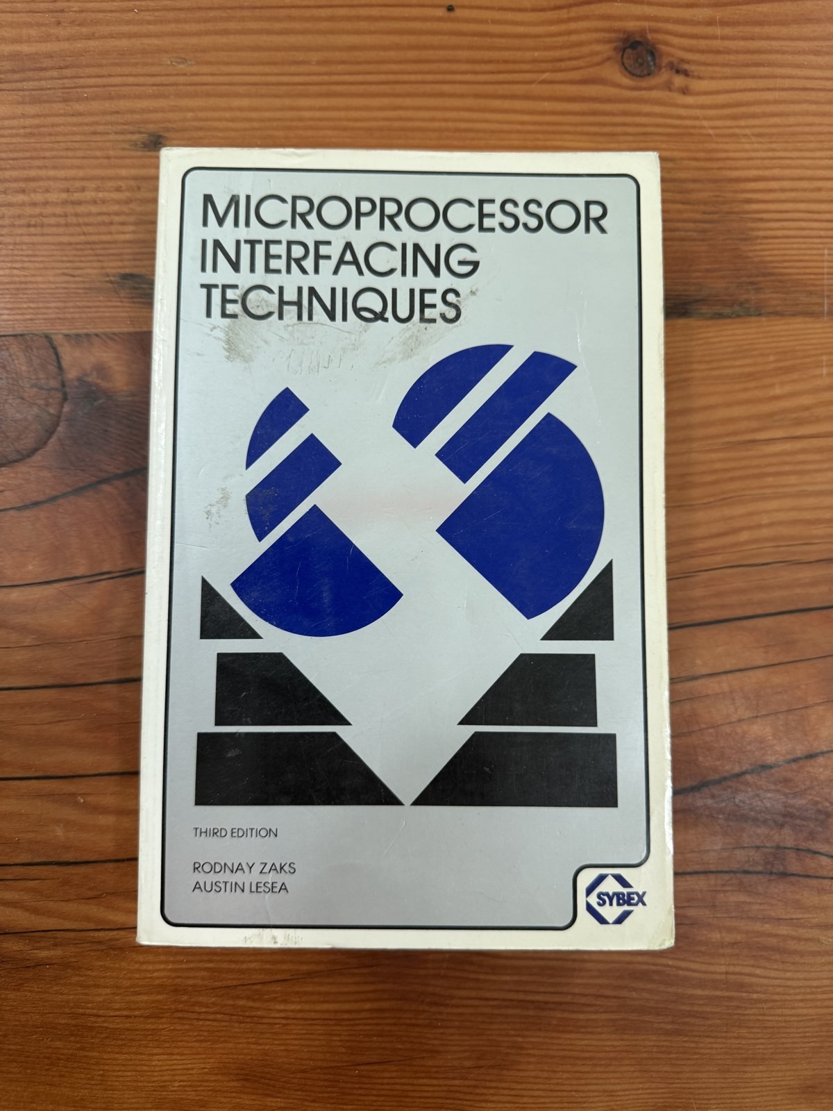 Microprocessor Interfacing Techniques 3rd Edition Zaks Lesea Sybex Paperback