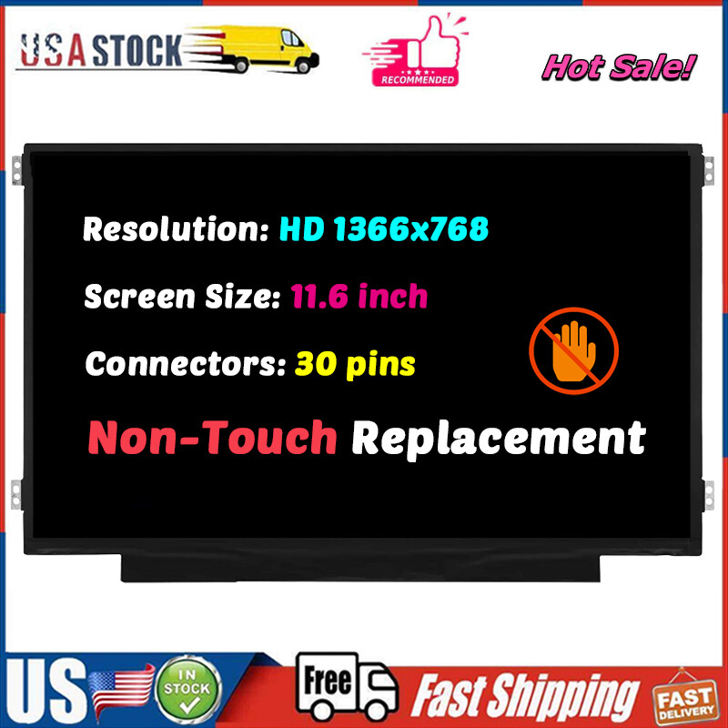 X200pcs New 11.6" B116XTN02.3 LED LCD Screen Replacement Non-Touch HD 1366x768