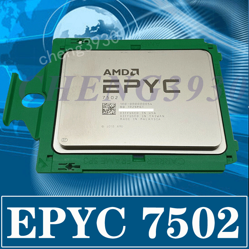 AMD epyc 7502 32-core 2.5ghz 128mb TDP 180w sp3 CPU processor