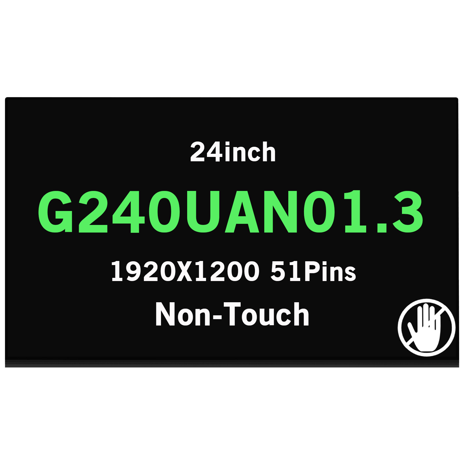 New G240UAN01.3 24inch LCD 1920X1200 FHD Screen Display Panel Matte 51Pins 60Hz