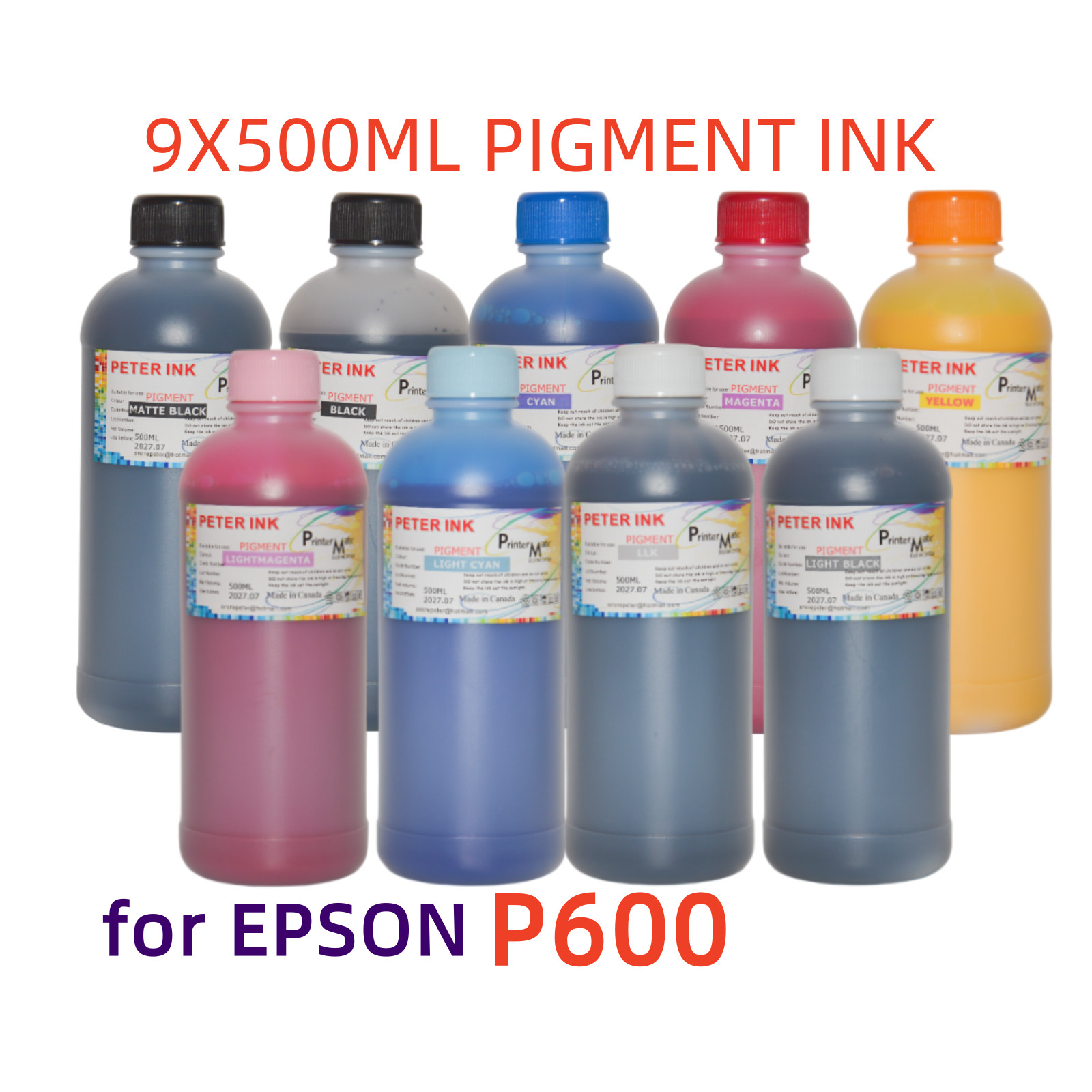 9X500ML Premium Pigment refill ink for SureColor SC P600 Printer T760 ***