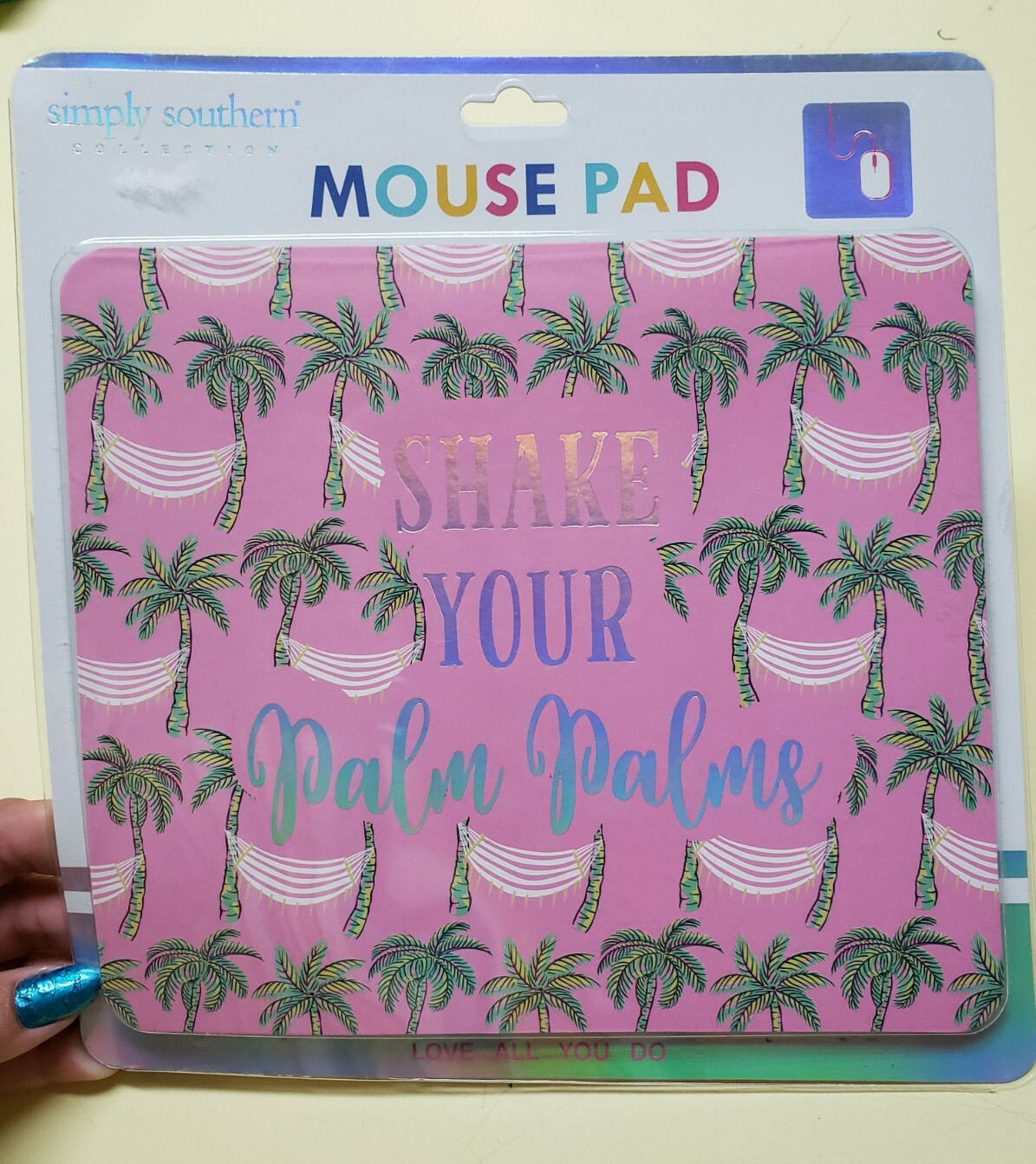 SIMPLY SOUTHERN Mouse Pad PC Rubber Back SHAKE YOUR PALMS PALMS 9" X 8"