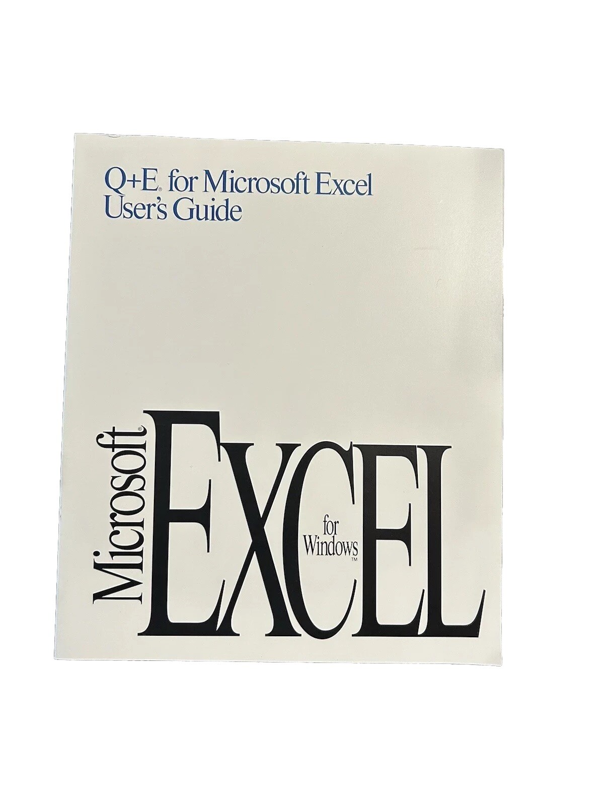 Q+E For Microsoft Excel Users Guide - Microsoft Excel For Windows Manual