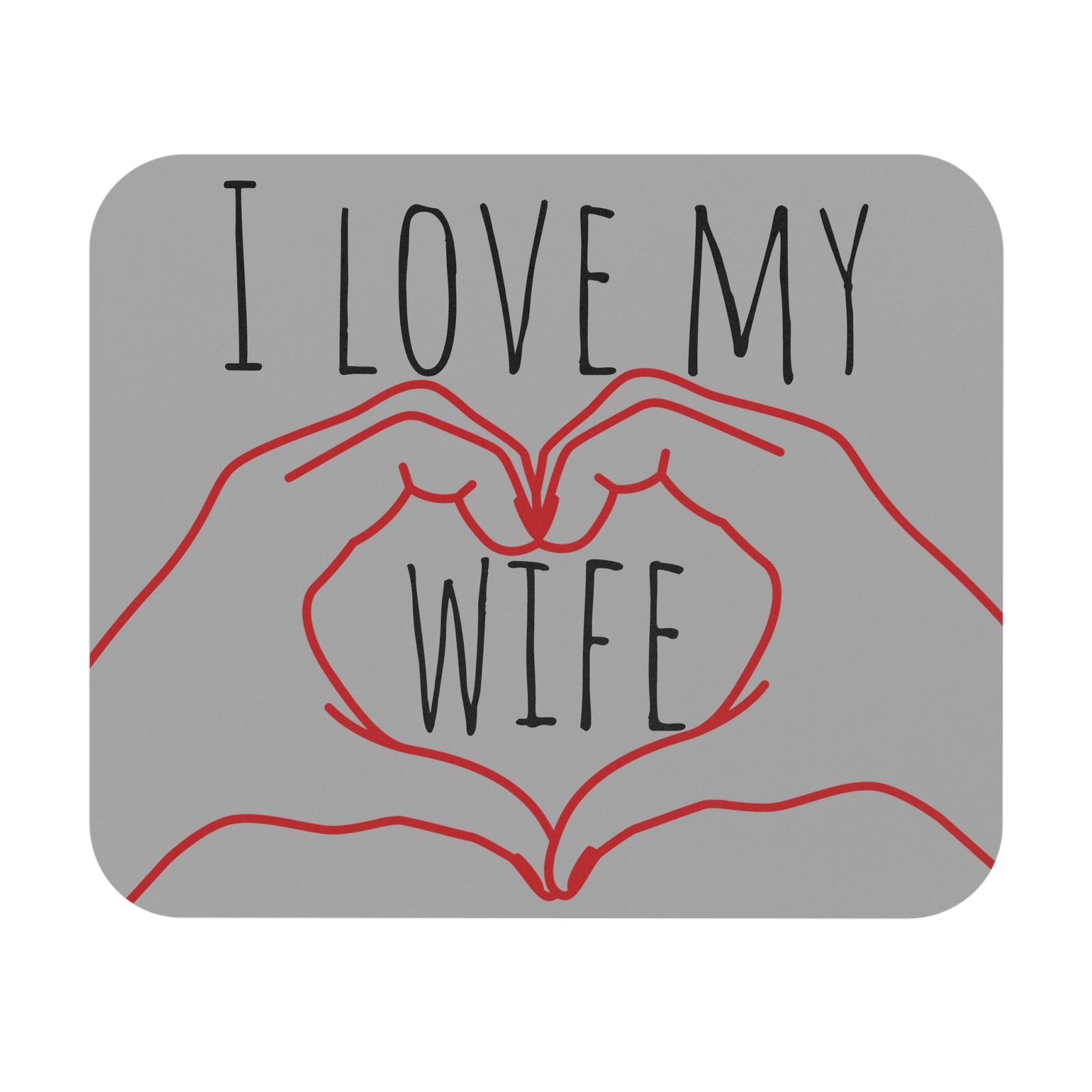 I love my wife Mouse Pad (Rectangle)