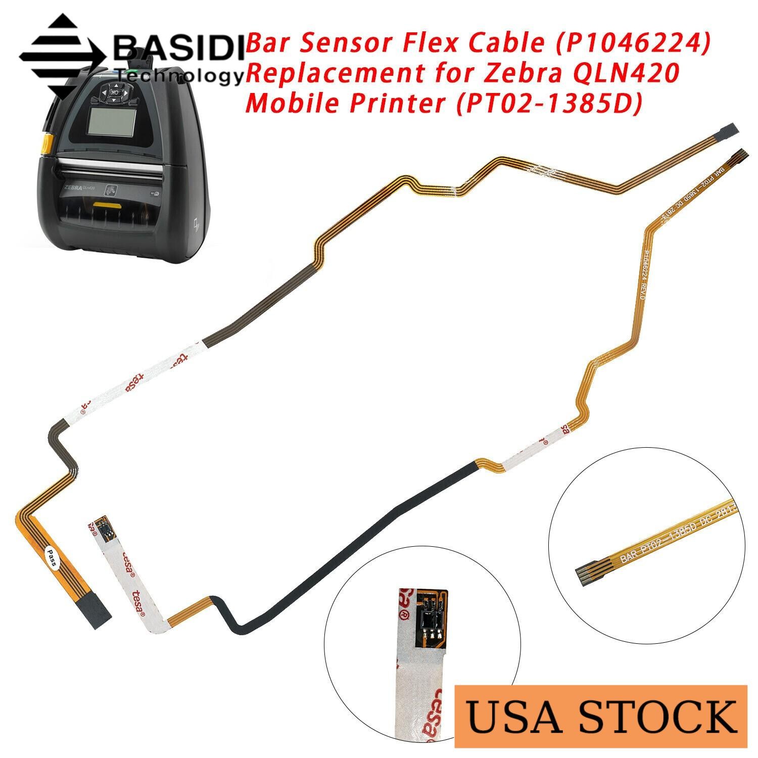 🔥New Bar Sensor Flex Cable for Zebra QLN420 Mobile Printer P1046224 US STOCK🔥