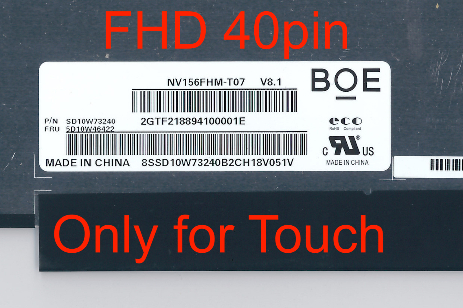 BOE NV156FHM-T07 V8.1 V8.0 40pin OnCell Touch for Lenovo LCD FHD TESTED WARRANTY