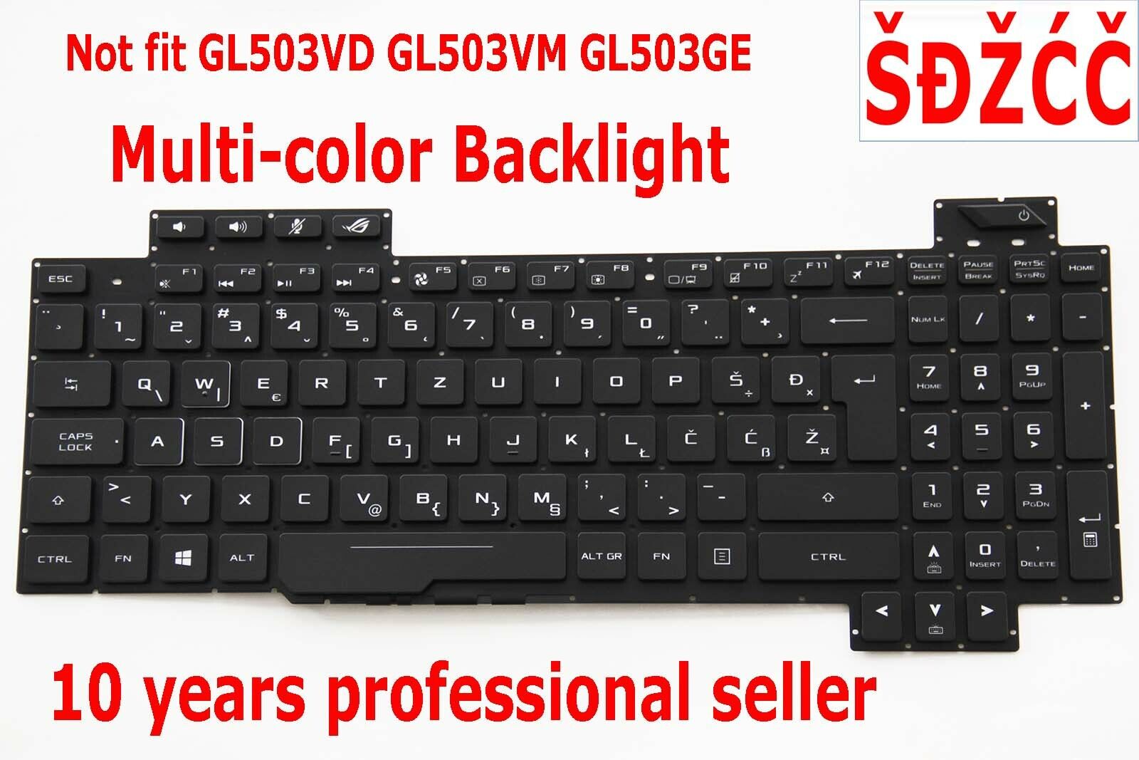Slovenian Croatian Keyboard for Asus GL503VS Backlit Tipkovnica Not Fit GL503VD
