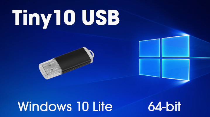 Windows Tiny 10 Bootable USB Win 10 Lite Version PC/Laptop 64bit