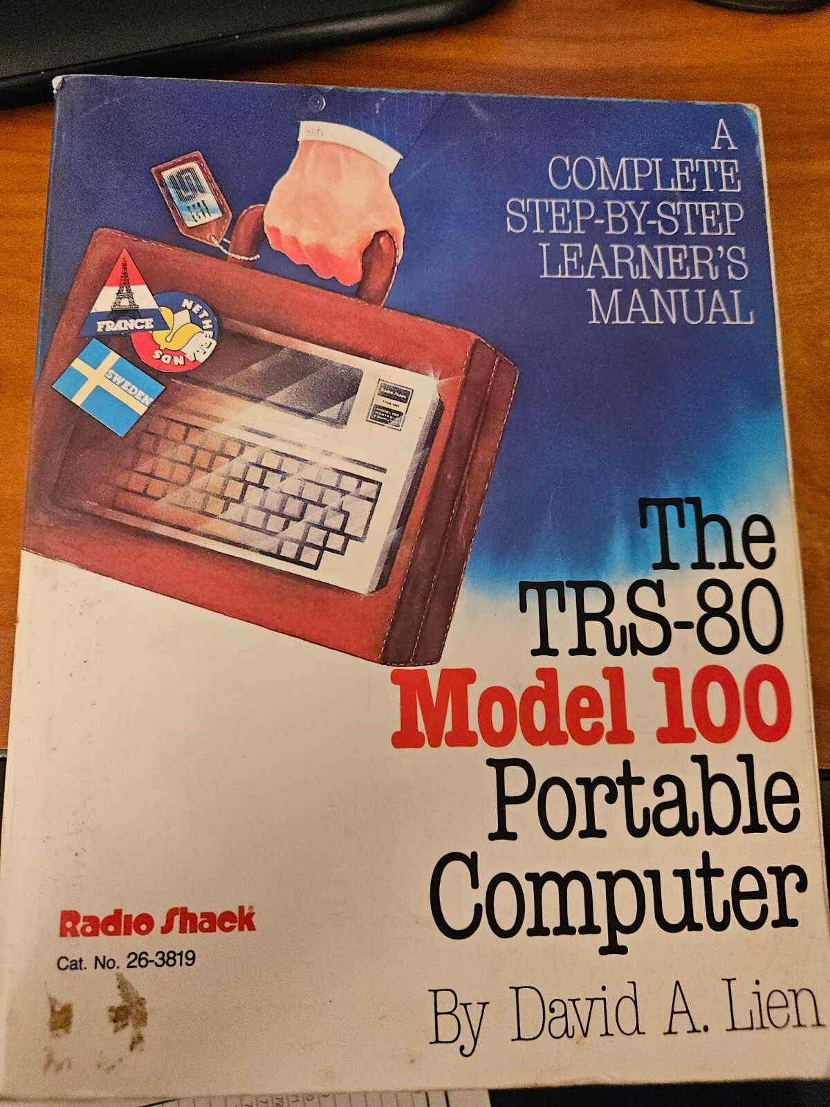THE TRS-80 Model 100 Portable Computer by David A. Lien