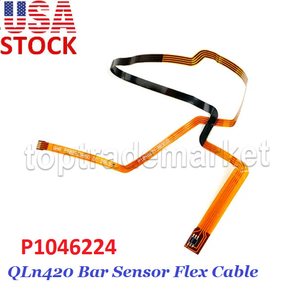 New Bar Sensor Flex Cable P1046224 Replacement for Zebra QLN420 Mobile Printe US