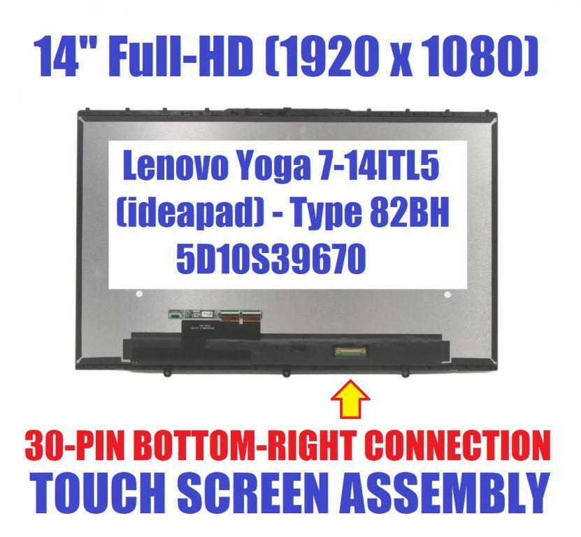 5D10S39740 5D10S39670 Lenovo Yoga 7-14ITL5 82BH IPS LCD Touch Screen FHD
