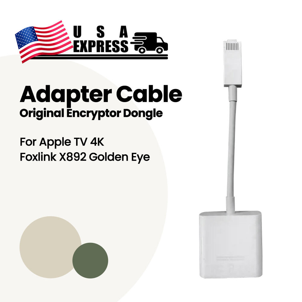 Adapter Cable Original Encryptor Dongle for Apple TV 4K Foxlink X892 Golden Eye