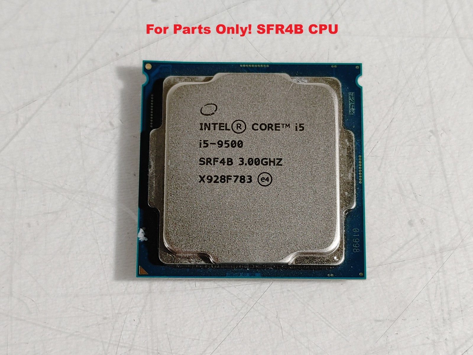 Intel Core i5-9500 3.00 GHz LGA 1151 Desktop CPU Processor SRF4B For Parts