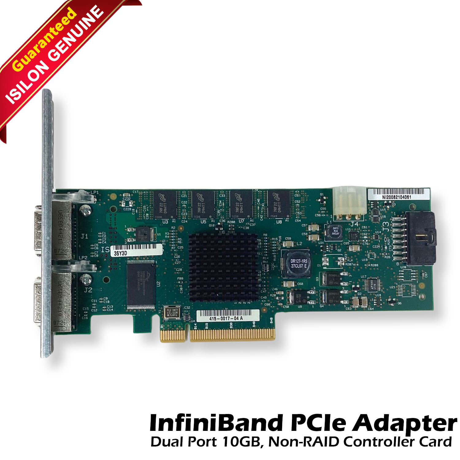 Genuine Isilon Dual Port 10GB InfiniBand PCI-E Adapter 415-0017-04 110-0013-05 A