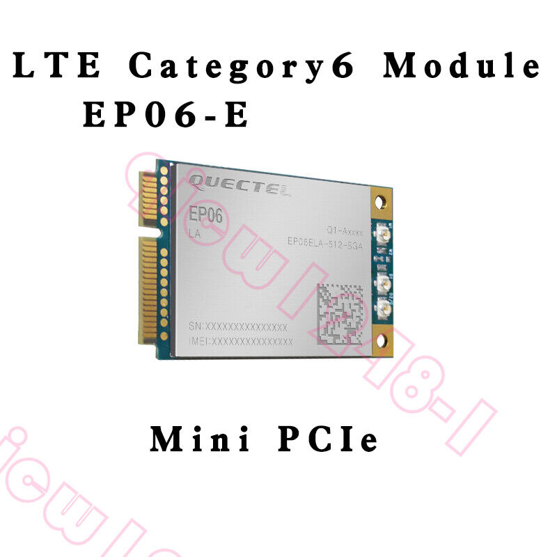 4G Quectel EP06-E Mini PCIe AU Version LTE IoT M2M-optimized Module 1Pcs