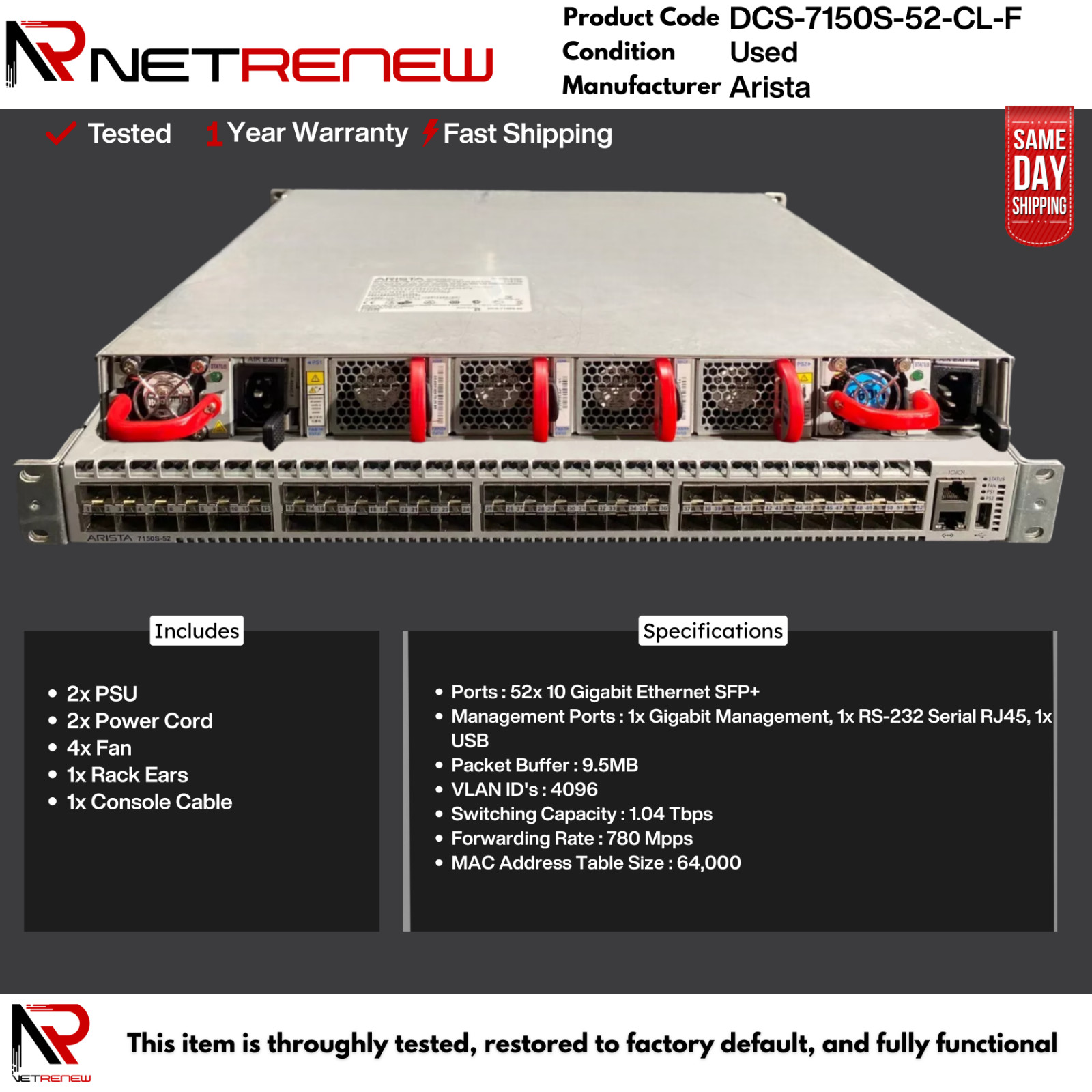 DCS-7150S-52-CL-F Arista 10GbE SFP+ Ethernet Switch 52 Port