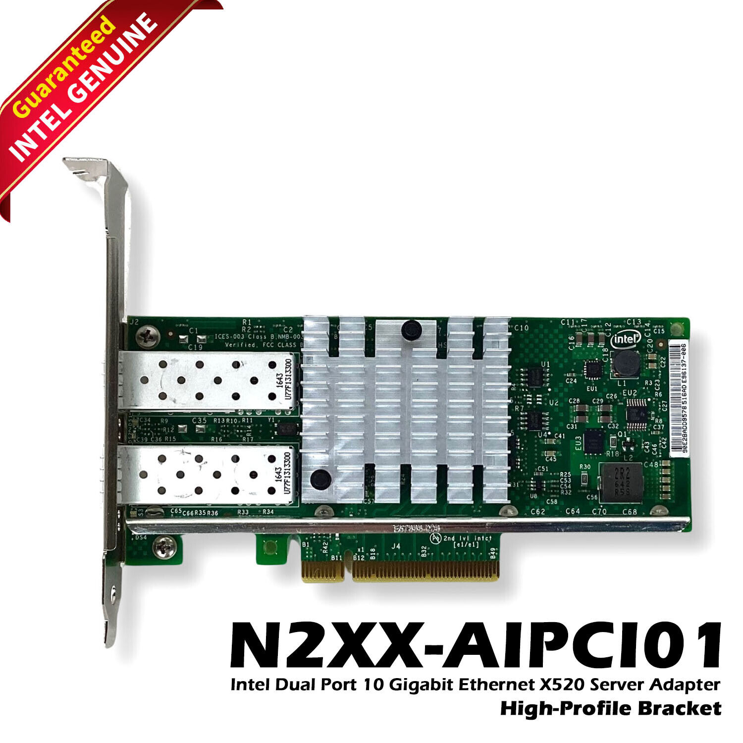 Cisco N2XX-AIPCI01 Intel X520 X520-DA2 2-Port 10Gbs Ethernet Adapter 74-6814-01