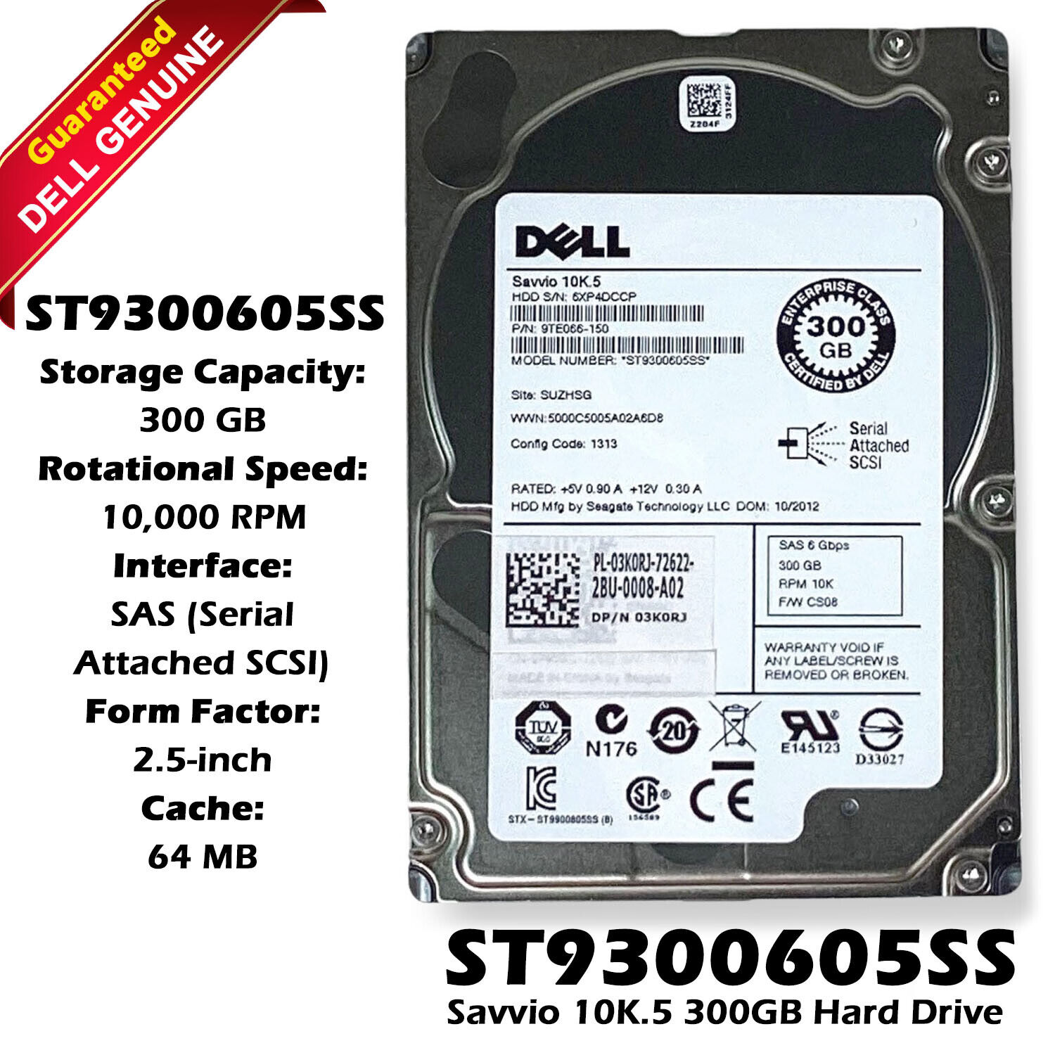 Genuine Dell ST9300605SS 300GB 64MB Cache 10000RPM SAS 2.5