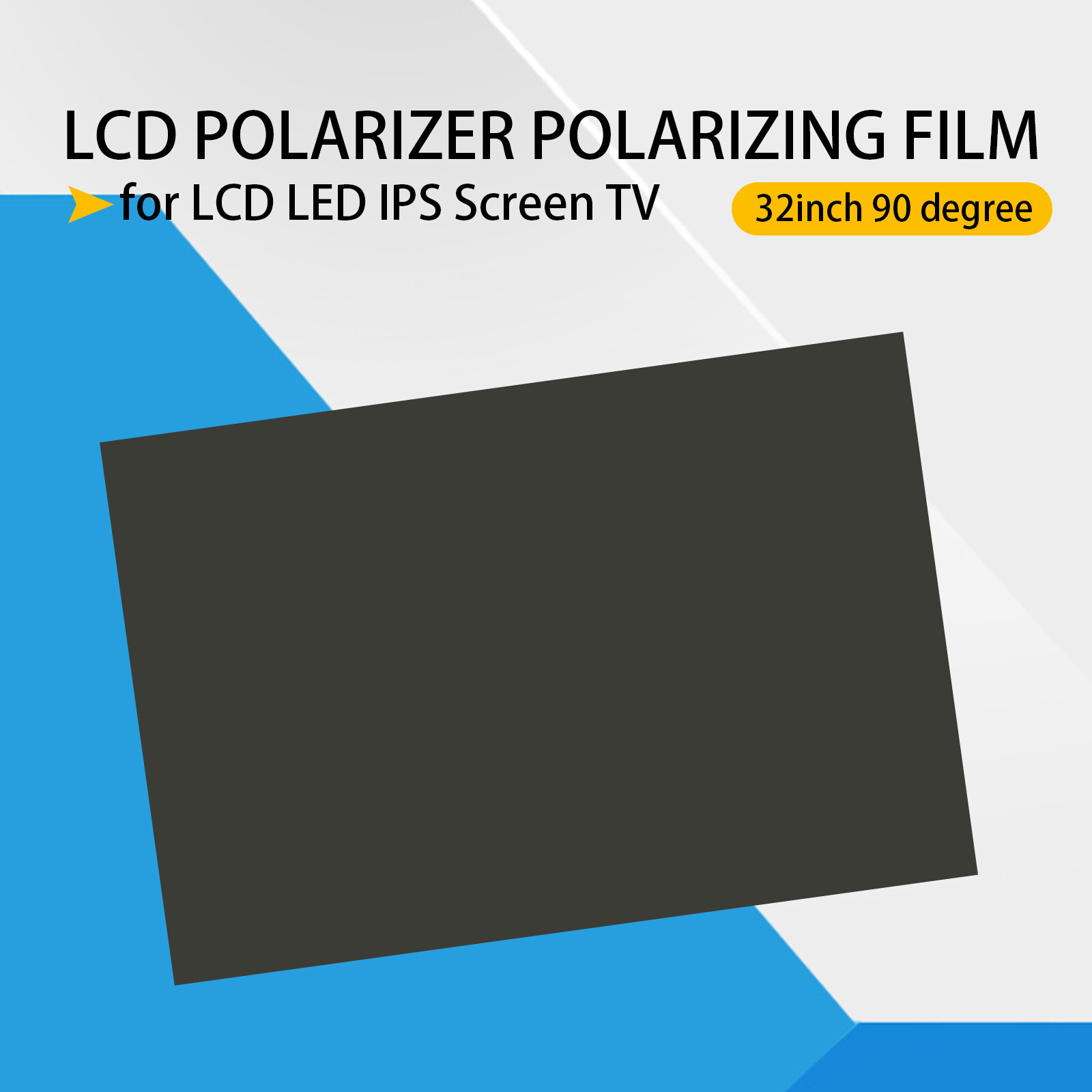 32inch 90 degree 714MM*409MM LCD Polarizer Polarizing Film for LCD LED TV