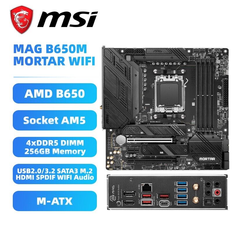 MSI MAG B650M MORTAR WIFI Motherboard AMD B650 AM5 DDR5 SATA3 HDMI DP M.2 Audio