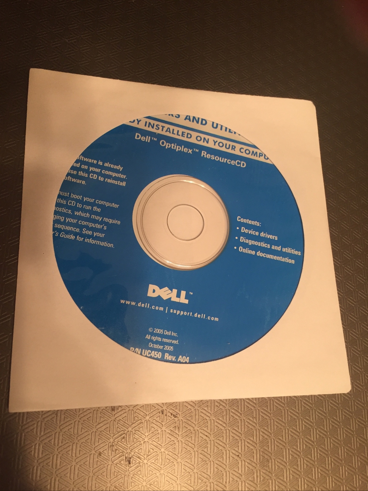Dell OPTIPLEX, Drivers and Utilities, Resource CD, UC450 Rev. A04 October 2005..