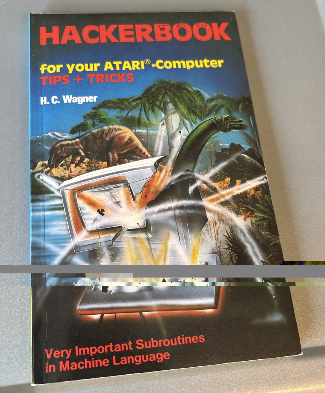 Hackerbook For Your Atari Computer Tips & Tricks HC Wagner 1983 First Edition   