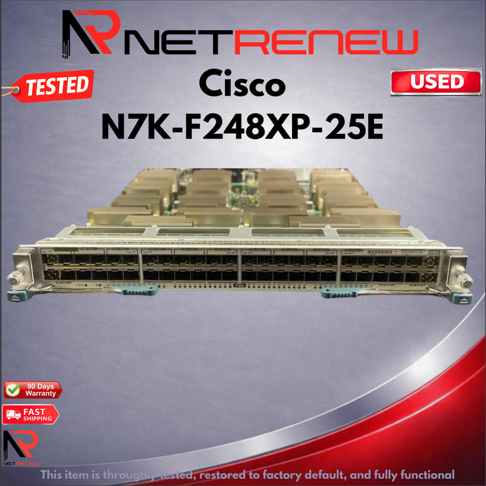 Cisco Nexus 7000 N7K-F248XP-25E  Ethernet Module  48Port 1/10G SFP