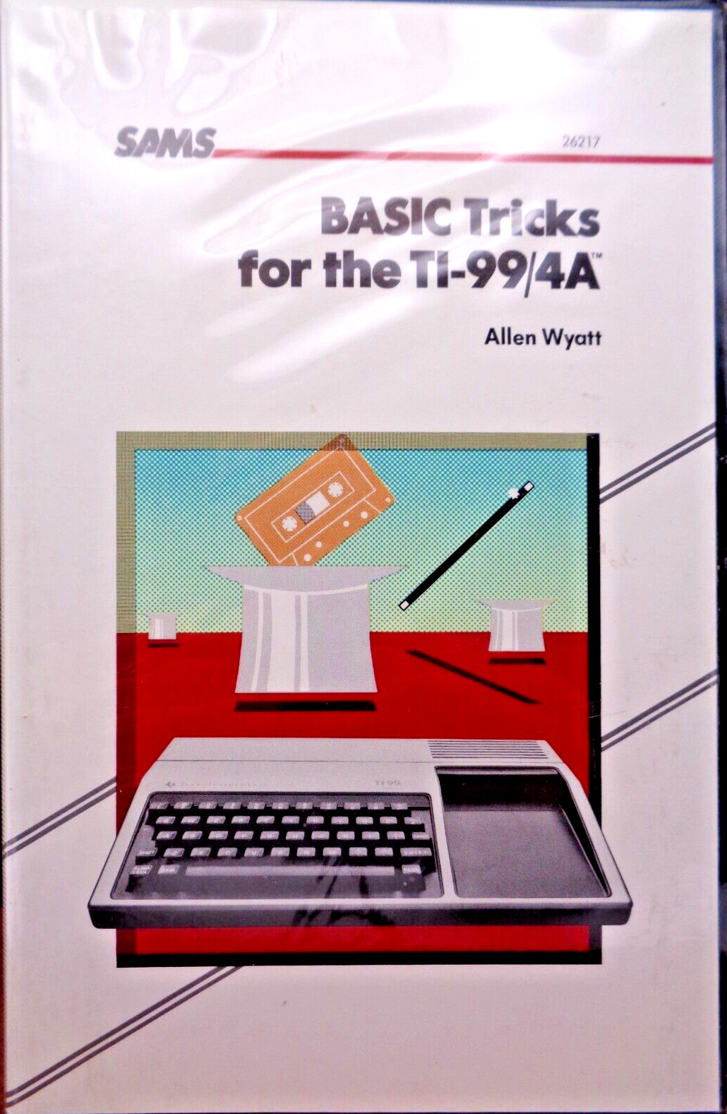 TI-99/4A -- BASIC TRICKS FOR THE TI-99/4A (SAMS)