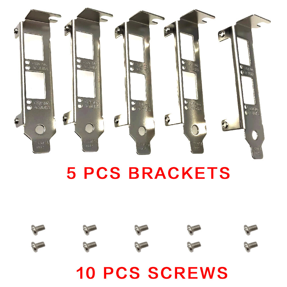 5pcs Generic Low Profile Brackets for Intel X520-DA2 X520-SR2 X520-LR2 X710-DA2