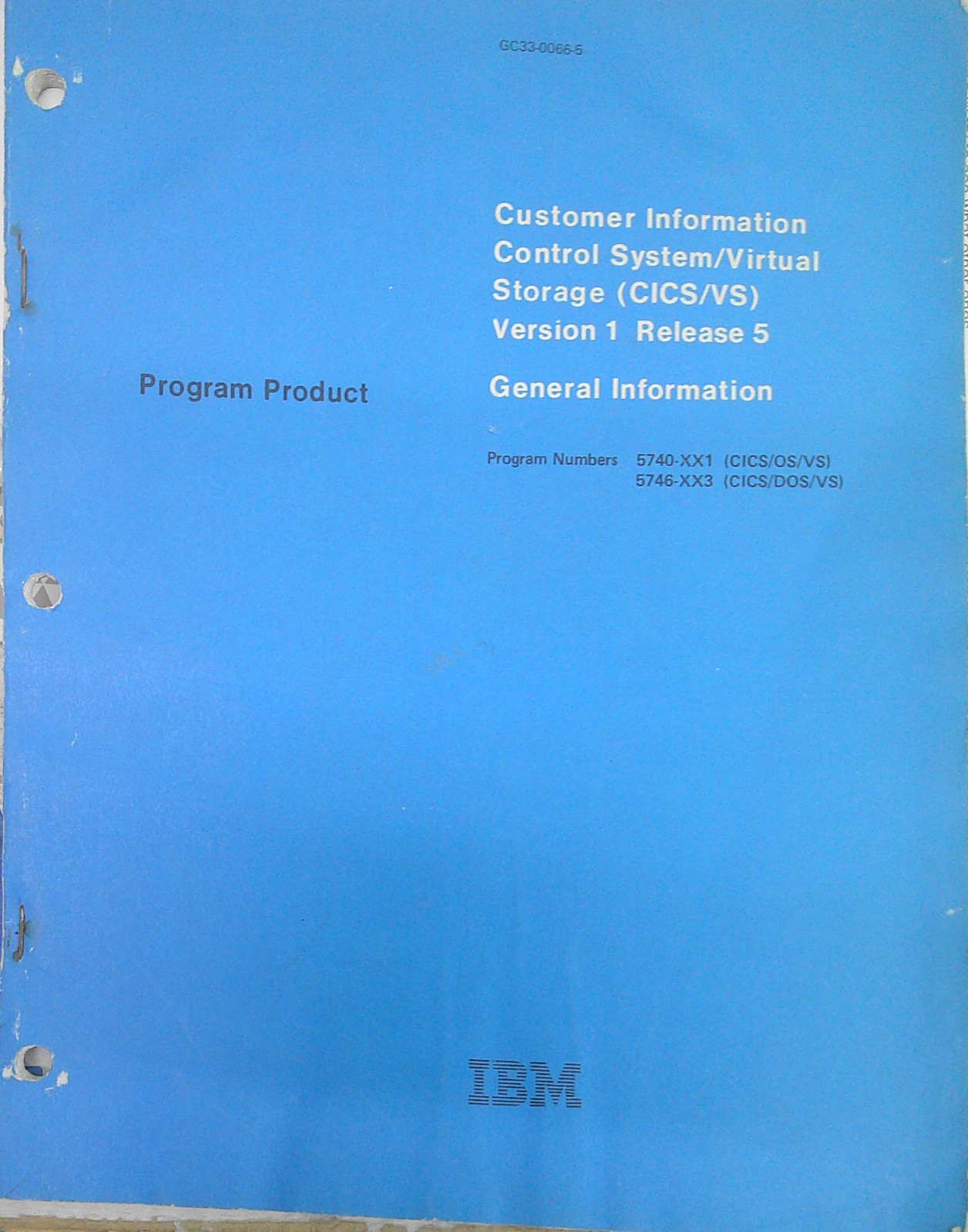 1980 IBM CICS/VS  Version 1 Release 5 program product General Information manual