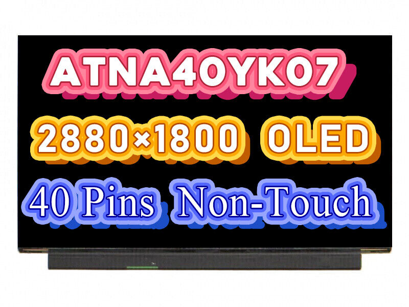 Asus Zenbook UM3402 UX3402 OLED Screen ATNA40YK07-0 ATNA40YK07 90Hz Non-Touch