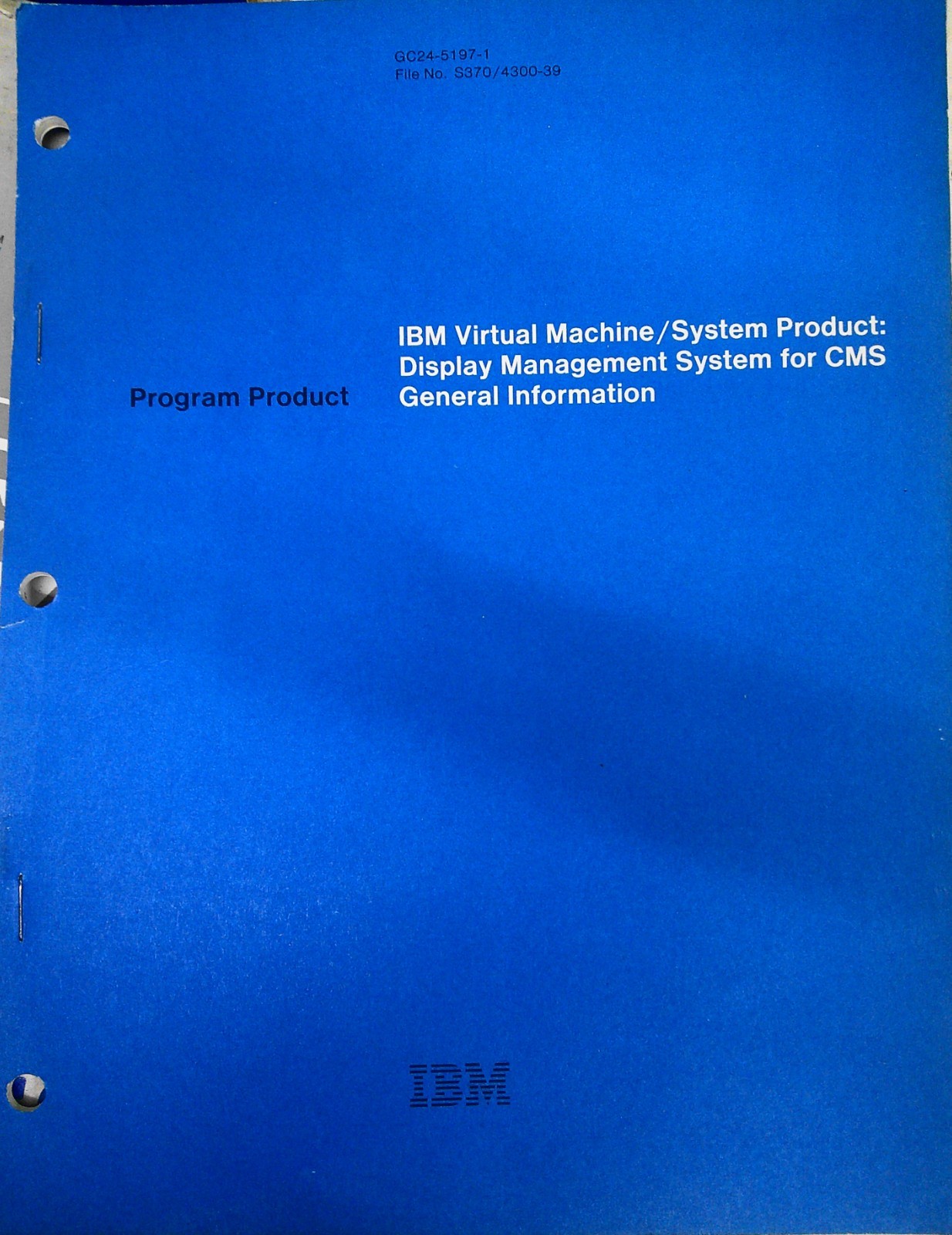 IBM Virtual Machine/System Product Display Management System for CMS 1981 manual